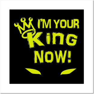 I'm your king Black Superhero tshirt Posters and Art